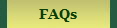 FAQs
