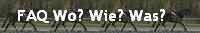 FAQ Wo? Wie? Was?