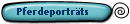 Pferdeportr�ts