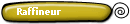 Raffineur
