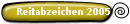 Reitabzeichen 2005