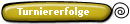 Turniererfolge